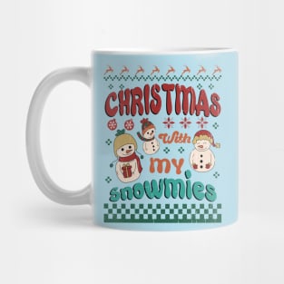 Christmas With My Snowmies Mug